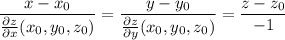 \displaystyle \frac{x-x_0}{ \frac{\partial z}{\partial x}(x_0,y_0,z_0) } = \frac{y-y_0}{ \frac{\partial z}{\partial y}(x_0,y_0,z_0) } = \frac{z-z_0}{-1}