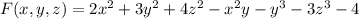 F(x,y,z)=2x^2+3y^2+4z^2-x^2y-y^3-3z^3-4