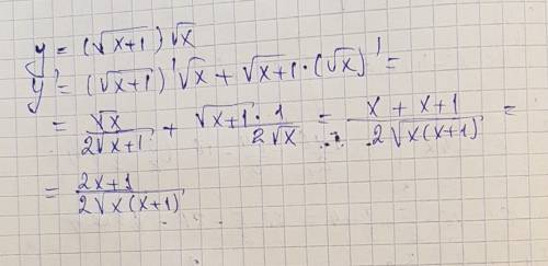 Найти производную функции y=(√x+1)*√x