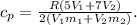 c_p= \frac{R(5V_1+7V_2)}{2(V_1m_1+V_2m_2)} .