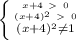 \left \{ {{x+4\ \textgreater \ 0} \atop {(x+4)^2\ \textgreater \ 0}}\atop {(x+4)^2 \neq 1}} \right.