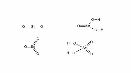 Исходя из положения селена и олова в периодической системе, составьте формулы гидроксида и оксида, о