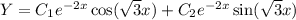 Y=C_1e^{-2x}\cos(\sqrt{3} x)+C_2e^{-2x}\sin(\sqrt{3} x)