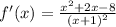 f'(x)= \frac{x^2+2x-8}{(x+1)^2}