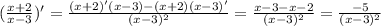 ( \frac{x+2}{x-3})'= \frac{(x+2)'(x-3)-(x+2)(x-3)'}{(x-3)^2}= \frac{x-3-x-2}{(x-3)^2}= \frac{-5}{(x-3)^2}