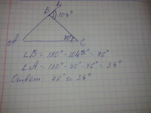 Внешний угол при вершине в треугольника авс равен 104°.∠с равен 70°.найти ∠ треугольника авс