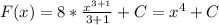 F(x)=8* \frac{ x^{3+1} }{3+1} +C= x^{4}+C