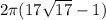 2 \pi (17 \sqrt{17} -1)