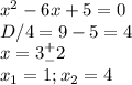 x^{2} -6x+5=0 \\ &#10;D/4=9-5=4 \\ &#10;x=3^+_-2&#10; \\ x_1=1;x_2=4