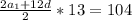 \frac{2a_1+12d}{2}*13=104