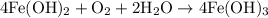 \mathrm{4Fe(OH)_{2} + O_{2} + 2H_{2}O \to 4Fe(OH)_{3}}