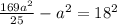 \frac{169a^2}{25}-a^2= 18^2