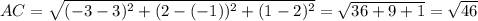 AC=\sqrt{(-3-3)^2+(2-(-1))^2+(1-2)^2}= \sqrt{36+9+1}=\sqrt{46}