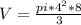 V= \frac{pi*4^2*8}{3}