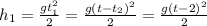 h_1= \frac{gt_1^2}{2} = \frac{g(t-t_2)^2}{2}= \frac{g(t-2)^2}{2}&#10;