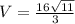 V= \frac{16 \sqrt{11}}{3}