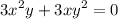 $3x^2y+3xy^2=0$