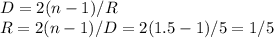 D = 2(n-1)/R\\&#10;R = 2(n-1)/D = 2(1.5-1)/5 = 1/5