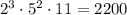 2^3\cdot 5^2\cdot 11=2200