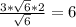 \frac{3* \sqrt{6}*2 }{ \sqrt{6} } =6