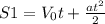 S1 = V_0 t + \frac{at^2}{2}