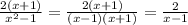 \frac{2(x+1)}{x^2-1} = \frac{2(x+1)}{(x-1)(x+1)} = \frac{2}{x-1}