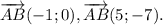 \overrightarrow{AB}(-1;0),\overrightarrow{AB}(5;-7).