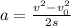 a=\frac{v^2-v_0^2}{2 s}