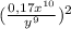 (\frac{0,17x^{10} }{y^9} )^2