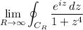 \displaystyle\lim_{R\to\infty}\oint_{C_R}\frac{e^{iz}\,dz}{1+z^4}