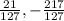 \frac{21}{127}, -\frac{217}{127}