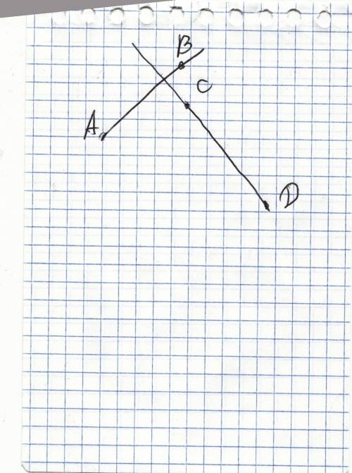 Отметьте четыре точки a b c d так,чтобы луч ab не пересекал прямую cd,а луч cd пересекал прямую ab.