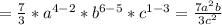 =\frac{7}{3} *a^{4-2}*b^{6-5}*c^{1-3}=\frac{7a^2b}{3c^2}