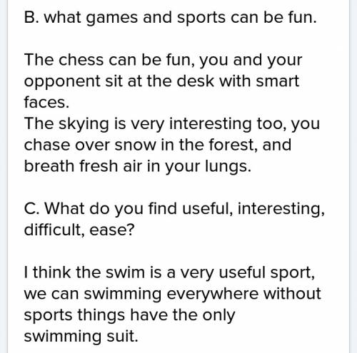 5класс. в и c b. what games and sports can be fun. c. what do you find useful, interesting, difficul