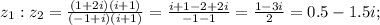 z_1:z_2= \frac{(1+2i)(i+1)}{(-1+i)(i+1)}= \frac{i+1-2+2i}{-1-1}= \frac{1-3i}{2}=0.5-1.5i;