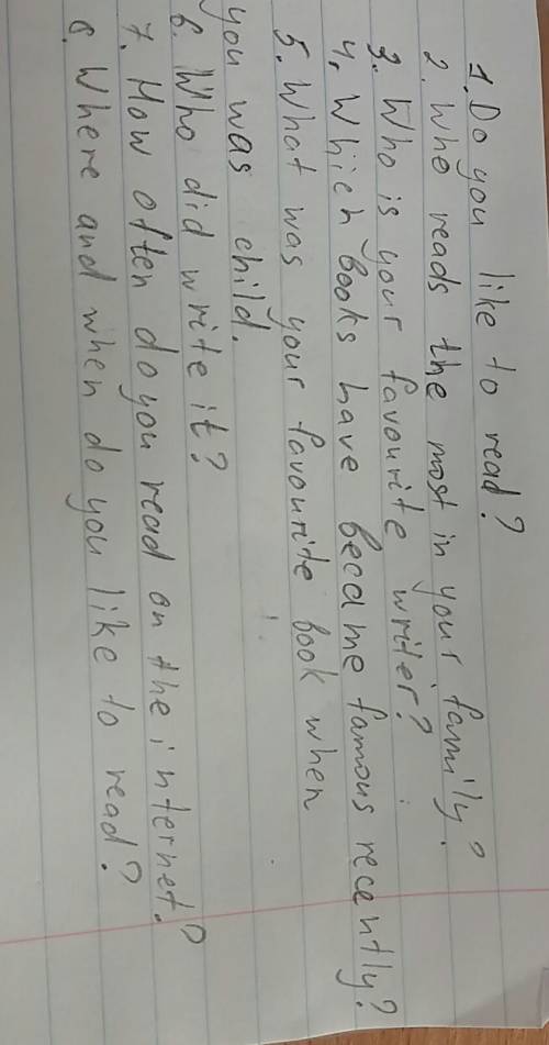 Find and correct the mistakes.there is a mistake in five of the questions. 1.do you like reading? 2.