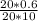 \frac{20*0.6}{20*10}