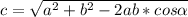 c= \sqrt{a^2+b^2-2ab*cos \alpha }