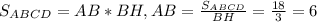 S_{ABCD} =AB*BH, AB= \frac{S_{ABCD}}{BH} = \frac{18}{3} =6