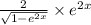 \frac{2}{ \sqrt{1 - {e}^{2x} } } \times {e}^{2x}