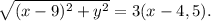 \sqrt{(x-9)^2+y^2} =3(x-4,5).