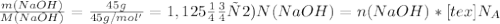 \frac{m(NaOH)}{M(NaOH)} = \frac{45 g}{45 g/mol'} = 1,125 моль 2) N(NaOH)=n(NaOH)*[tex] N_{A}