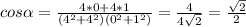 cos \alpha = \frac{4*0+4*1}{(4^2+4^2)(0^2+1^2)} = \frac{4}{4 \sqrt{2} } = \frac{ \sqrt{2} }{2}