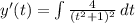 y'(t) = \int\limits {\frac{4}{(t^2 + 1)^2}} \, dt