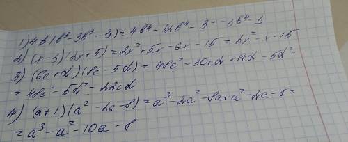 Многочлена выражение : 1) 4b(b^3-3b^3-3) 2) (x-3)(2x+5) 3)(6c+d)(8c-5d) 4) (a+1)(a^2-2a-8)