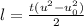 l = \frac{t( u^{2} - u_{0}^{2})}{2}