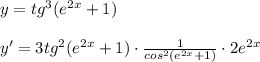 y=tg^3(e^{2x}+1)\\\\y'=3tg^2(e^{2x}+1)\cdot \frac{1}{cos^2(e^{2x}+1)}\cdot 2e^{2x}