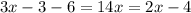 3x-3-6=14x=2x-4