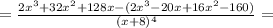 = \frac{2x^3+32x^2+128x-(2x^3-20x+16x^2-160)}{(x+8)^4} =