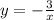 y=- \frac{3}{ x}